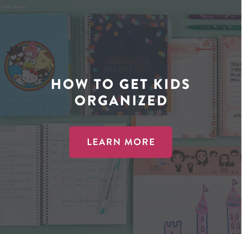 How to get kids organized