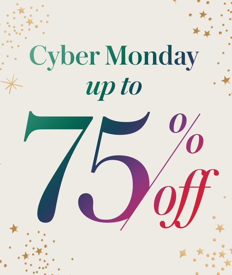 Cyber Monday up to 75% off
